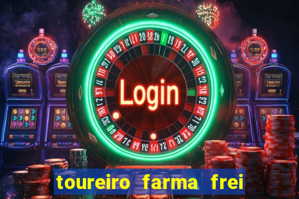 toureiro farma frei serafim teresina - pi toureiro farma frei serafim whatsapp